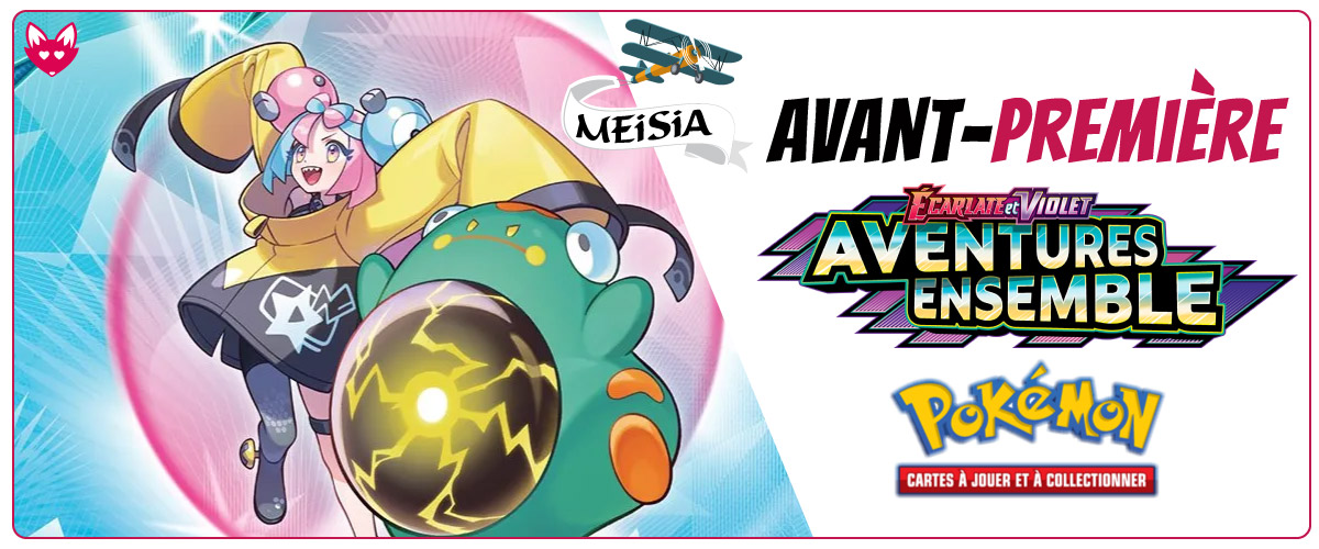 Avant-première---Pokémon-EV09-aventures-ensemble