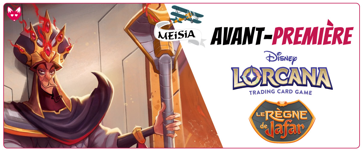 Avant-première---Lorcana-Le-regne-de-jafar