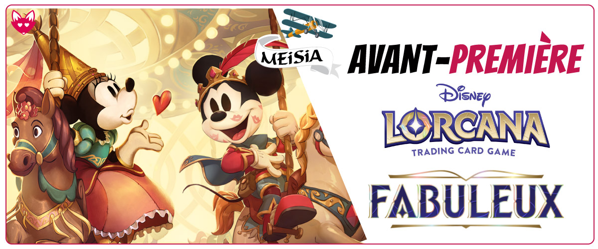 Avant-première---Lorcana-Fabuleux