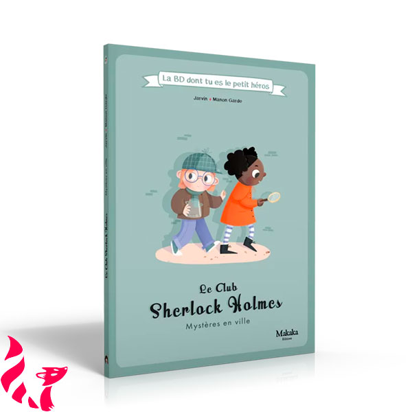 Le Club Sherlock Holmes - Mystères en ville