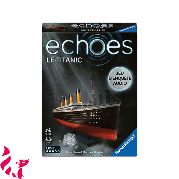 Echoes - Le Titanic