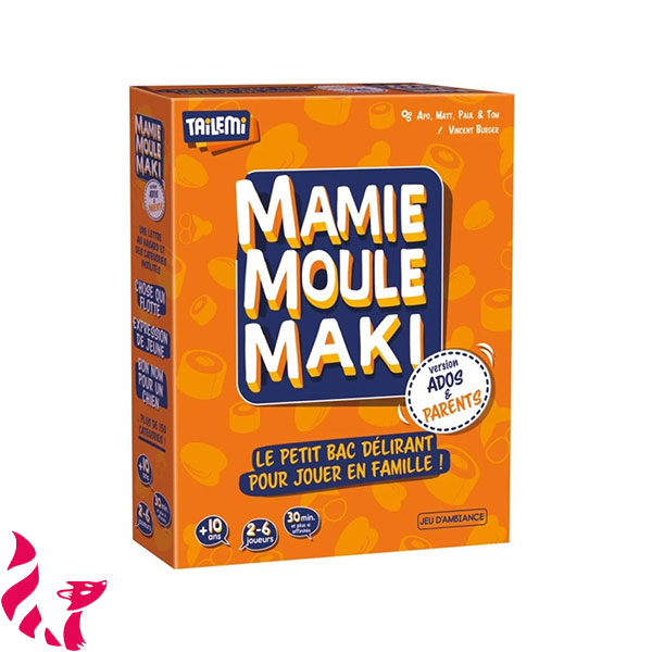 Mamie Moule Maki - Ados & Parents